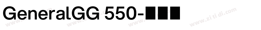 GeneralGG 550字体转换